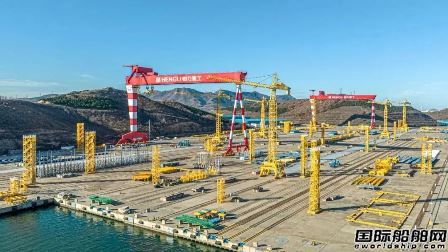 自己的船自己造！恒力重工首獲VLCC訂單進軍新市場